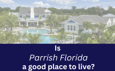 Is Parrish Florida a good place to live?