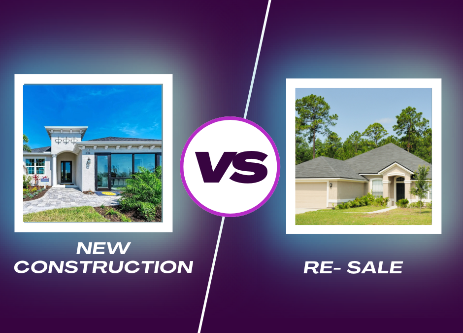 New Construction Vs. Resale Homes